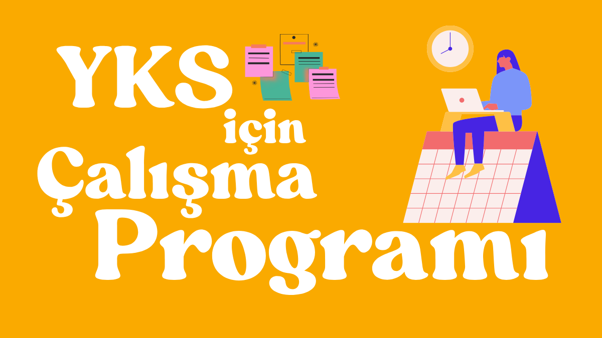 YKS İçin Çalışma Programı